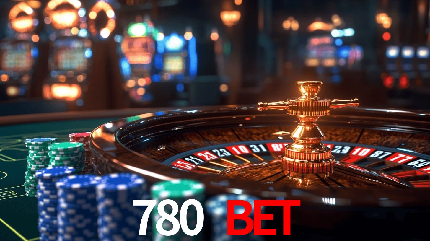 780 bet: Seu Cassino Premiado com Pagamentos Rápidos